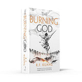 The Burning God: The award-winning epic fantasy trilogy that combines the history of China with a gripping world of gods and monsters: Book 3 (The Poppy War) - Retail Maharaj