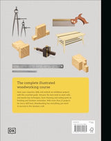 Woodworking: The Complete Step-by-Step Manual