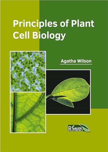 Principles of Plant Cell Biology