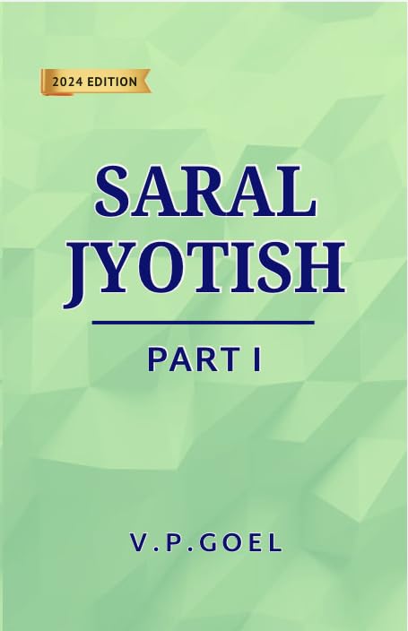 Saral Jyotish (2024 Edition) (Part 1) [English] By V.P.Goel - Retail Maharaj