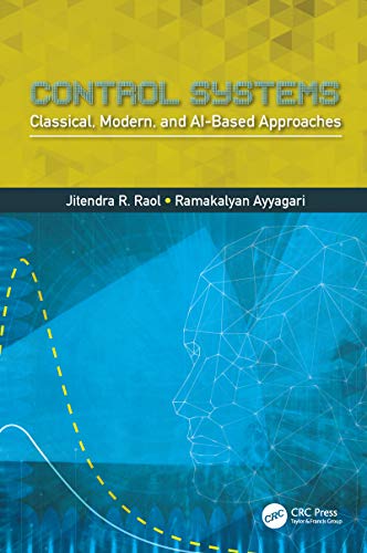 Control Systems: Classical, Modern, and AI-Based Approaches - Retail Maharaj