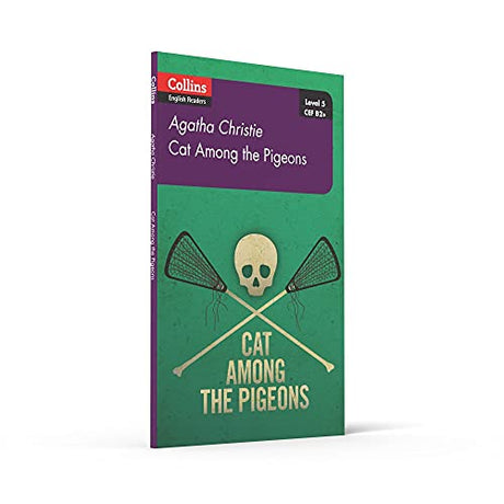Cat Among Pigeons: B2+ Level 5 (Collins Agatha Christie ELT Readers) - Retail Maharaj