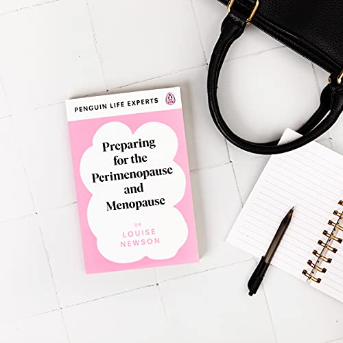 Preparing for the Perimenopause and Menopause: No. 1 Sunday Times Bestseller