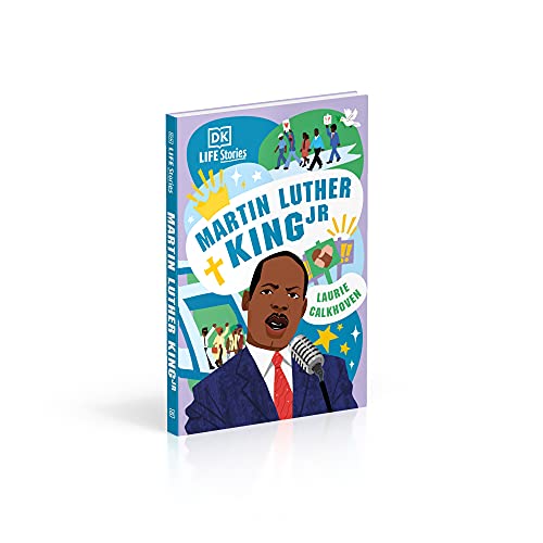 DK Life Stories: Martin Luther King Jr