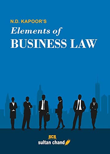 N. D. Kapoor's Elements Of Business Law - Retail Maharaj
