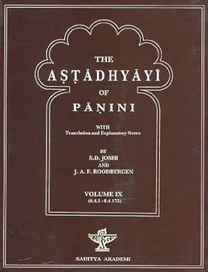The Astadhyayi of panini with translation and explanatory notes: Volume IX (6.4.1-6.4.175) - Retail Maharaj