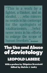 The Use and Abuse of Sovietology