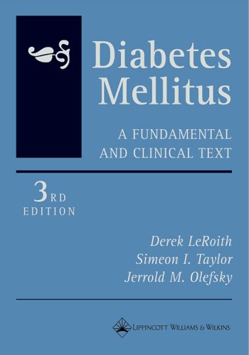 Diabetes Mellitus: A Fundamental and Clinical Text