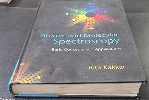 Atomic and Molecular Spectroscopy: Basic Concepts and Applications