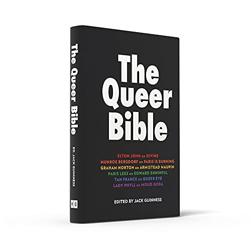 The Queer Bible: A beautiful essay collection on queer trailblazers through history, including words from Elton John, Munroe Bergdorf, Graham Norton, Paris Lees, and more