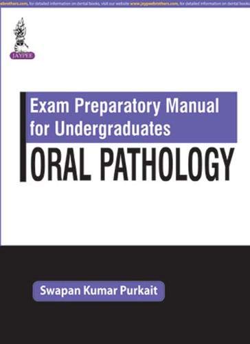 Exam Preparatory Manual for Undergraduates: Oral Pathology