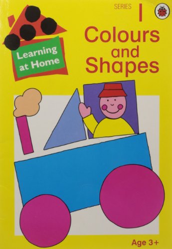 Colours and Shapes (Learning at Home Series 1)