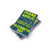 Friendaholic - Retail Maharaj