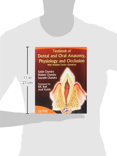 TEXTBOOK OF DENTAL AND ORAL ANATOMY, PHYSIOLOGY AND OCCLUSION WITH M.C.QS