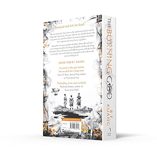 The Burning God: The award-winning epic fantasy trilogy that combines the history of China with a gripping world of gods and monsters: Book 3 (The Poppy War) - Retail Maharaj