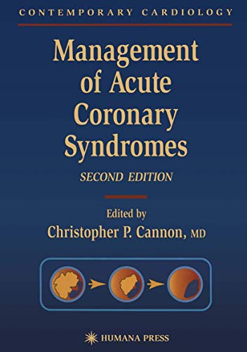 MANAGEMENT OF ACUTE CORONARY SYNDROMES, 2 ED