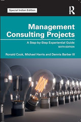 Management Consulting Projects:A Step-by-Step Experiential Guide - Retail Maharaj