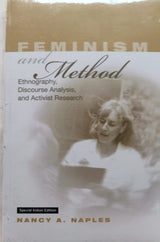Feminism and Method: Ethnography, Discourse Analysis, and Activist Research - Retail Maharaj