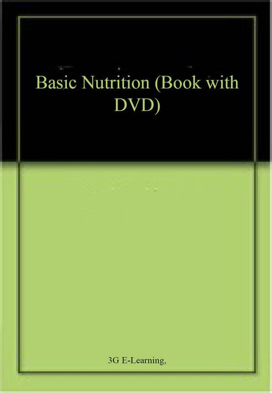 Basic Nutrition (Book with DVD)