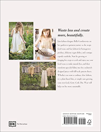 Grow, Cook, Dye, Wear: From Seed To Style The Sustainable Way