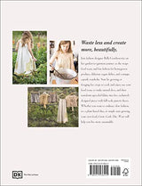 Grow, Cook, Dye, Wear: From Seed To Style The Sustainable Way