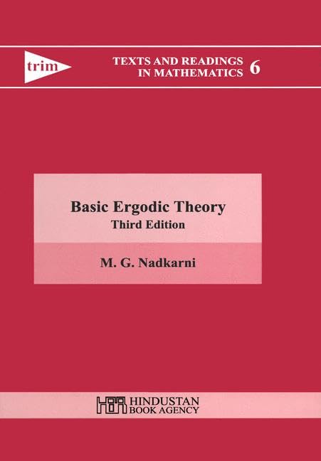 Basic ergodic theory (Texts and Readings in Mathematics) - Retail Maharaj