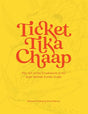 Ticket Tika Chaap - Retail Maharaj