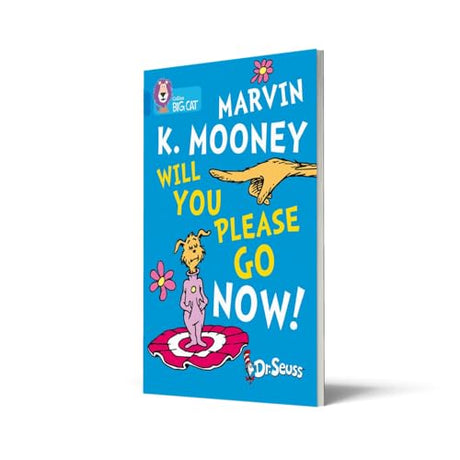Marvin K. Mooney Will You Please Go Now!: Band 04/Blue (Collins Big Cat) - Retail Maharaj