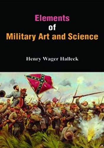 Elements of Military Art and Science - Retail Maharaj
