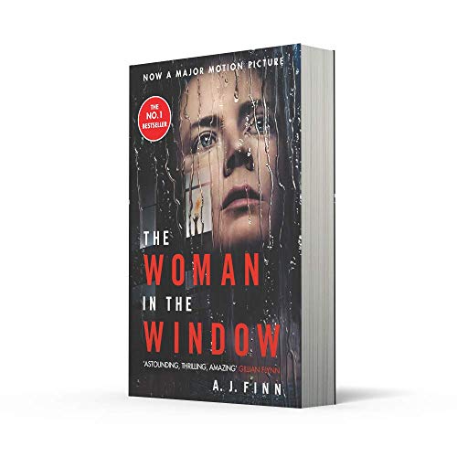 The Woman in the Window: The Number One Sunday Times bestselling debut crime thriller now a major film on Netflix!