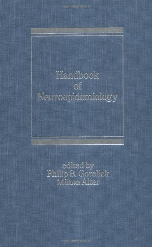 Handbook of Neuroepidemiology: 29 (Neurological Disease and Therapy)