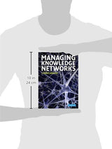 Managing Knowledge Networks