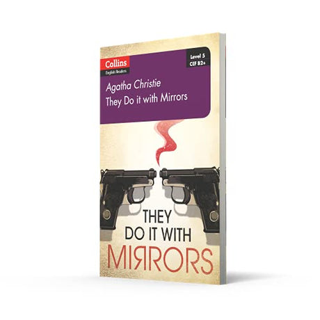They Do It With Mirrors: B2+ Level 5 (Collins Agatha Christie ELT Readers) - Retail Maharaj