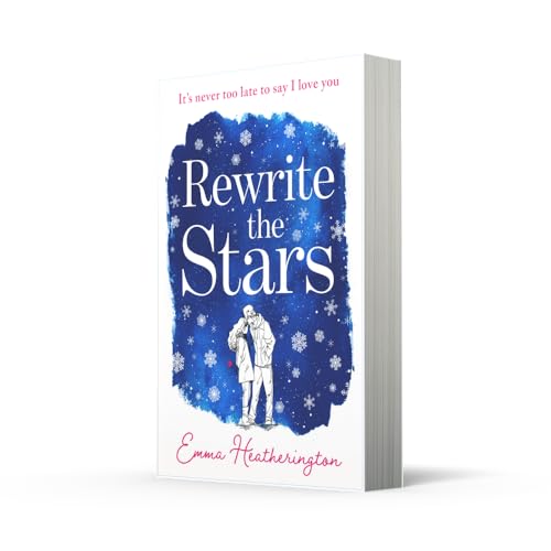 Rewrite the Stars: The heart-warming and page-turning romance of the year perfect for fans of A Star is Born!