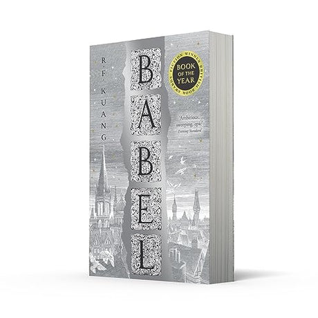 Babel: The SUNDAY TIMES and #1 NEW YORK TIMES bestseller: Or the Necessity of Violence: an Arcane History of the Oxford Translators’ Revolution - Retail Maharaj