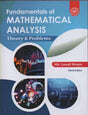 FUNDAMENTALS OF MATHEMATICAL ANALYSIS THEORY & PROBLEMS (3RD EDITION) BY MD. ISMAIL HOQUE - Retail Maharaj