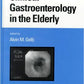 Clinical Gastroenterology in the Elderly: 2 (Gastroenterology and Hepatology)