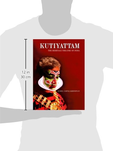 Kutiyattam: The Heritage Theatre of India - Retail Maharaj