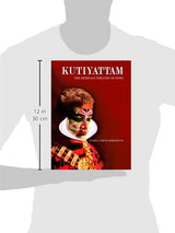 Kutiyattam: The Heritage Theatre of India - Retail Maharaj