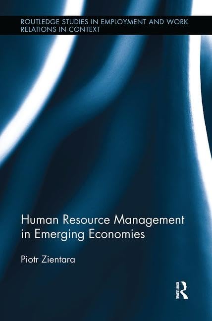 Human Resource Management in Emerging Economies (Routledge Studies in Employment and Work Relations in Context) - Retail Maharaj