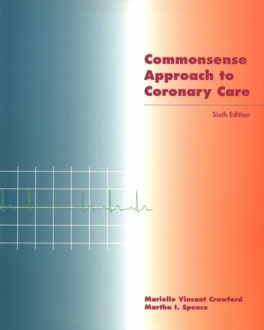 Commonsense Approach to Coronary Care: A Program Approach