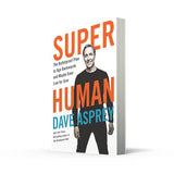 Super Human : The Bulletproof Plan to Age Backward and Maybe Even Live Forever - Retail Maharaj