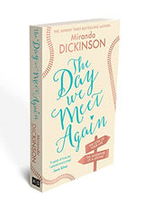 The Day We Meet Again: Escape with the most romantic, uplifting love story from the Sunday Times best seller!