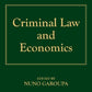 Criminal Law and Economics (Encyclopedia of Law and Economics, Second Edition)