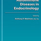 AUTOIMMUNE DISEASES IN ENDOCRINOLOGY