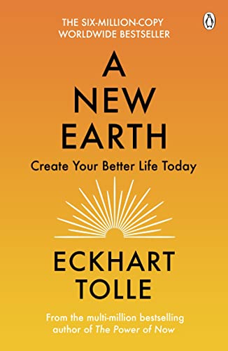 New Earth, A : Create a Better Life