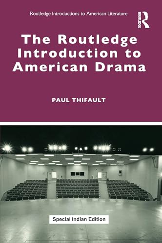 The Routledge Introduction to American Drama - Retail Maharaj