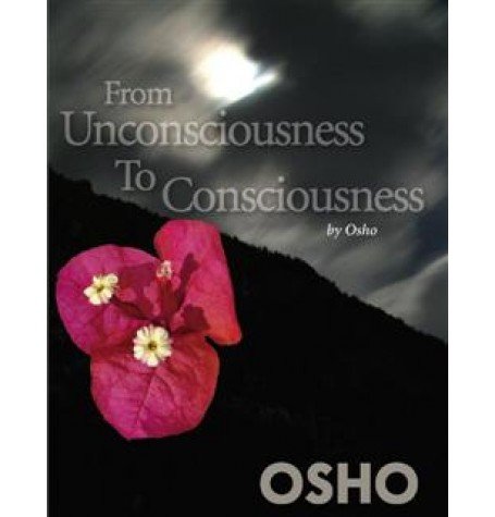 From Unconsciousness To Consciousness