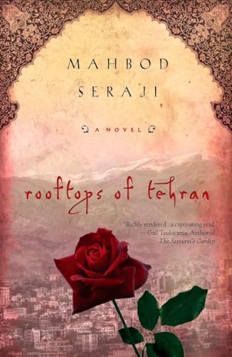 Rooftops of Tehran : A Novel