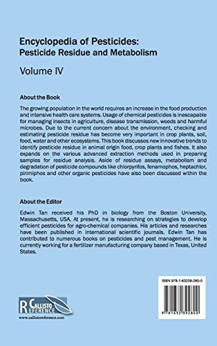 Encyclopedia of Pesticides: Volume IV (Pesticide Residue and Metabolism): 4